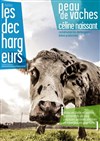 Peau de vaches - Les Déchargeurs - Salle Vicky Messica