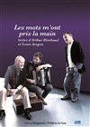 Rimbaud/Aragon : les mots m'ont pris par la main - Comédie Nation