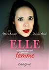 Elle se débrouille pas mal, pour une femme - Théâtre de L'Orme