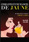 51 nuances de jaune - Théâtre Daudet