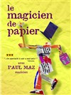 Le magicien de papier - Auditorium de Viroflay