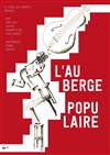 L'auberge populaire - Aktéon Théâtre 