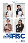 Pour l'amour du fisc - Espace Chaudeau