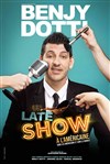 Benjy Dotti dans The Late Comic Show - Comédie de Grenoble