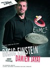 Damien Jayat dans Basic Einstein - Nouveau Gare au Théâtre