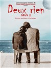 Deux Rien - Agoreine