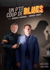 Un petit coup de blues - Le Complexe Café-Théâtre - salle du bas