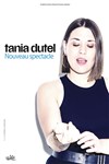 Tania Dutel - Spotlight