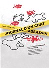 Journal d'un chat assassin - Palais de la culture