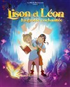 Lison et Léon, la grotte enchantée - We welcome 