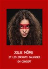 Jolie Môme et les enfants sauvages - Théâtre du Gouvernail