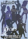 Récits de femmes - Théâtre La Lucarne 