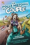 La folle histoire du couple - Théâtre Espace Marais