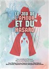 Le jeu de l'amour et du hasard - Le Rex