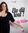 Elodie Montarnal dans Elo dit tout - Foyer