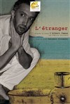 L'étranger - Théâtre de la Cité