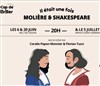 Il était une fois Molière et Shakespeare - La Citrouille