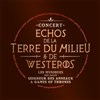 Echos de la Terre du Milieu et de Westeros - ED&N