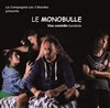 Le monobulle - Au Rikiki