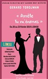 Arrête, tu m'énerves - Théâtre de l'Anagramme