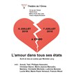 L'amour dans tous ses états - Théâtre de L'Orme