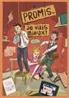 Promis, je vais mieux - Le Bouffon Bleu