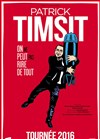 Patrick Timsit dans On ne peut pas rire de tout - Théâtre de Longjumeau