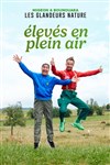 Les glandeurs nature dans Elevés en plein air - Défonce de Rire