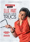 Claire-Marie Rigaud dans Elle part dans des trucs... - La Py Sphère