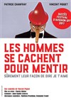 Les hommes se cachent pour mentir - Le Quatrain