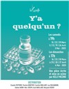 Y a quelqu'un ? - Théâtre La Croisée des Chemins - Salle Paris-Belleville