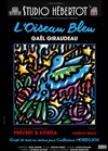 L'oiseau bleu - Studio Hebertot