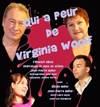 Qui a peur de Virginia Woolf - Théâtre du Peuplier Noir