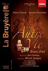 Une autre vie - Théâtre la Bruyère