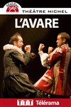 L'Avare - Théâtre Michel