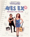 Barbara Laurent et Marion Laurent dans Mes ex - Espace Gerson