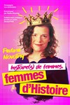 Histoire(s) de femmes, femmes d'Histoire - Théâtre Le Bout