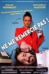 Ne me remercie pas ! - Défonce de Rire