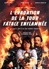 L'évadation de la tour fatale enflammée - Au Rikiki