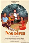 Nos rêves - Le Théâtre des Béliers