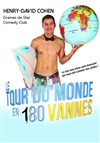 Henry David Cohen dans Le tour du monde en 180 vannes - Graines de Star Comedy Club