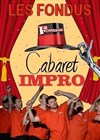 Les Fondus : Cabaret impro - Café théâtre de la Fontaine d'Argent