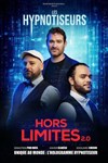 Les Hypnotiseurs dans Hors Limites - Théâtre à l'Ouest de Lyon