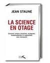 La science en otage - L'Entrepôt / Galerie