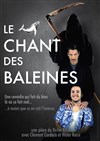 Le chant des Baleines - Défonce de Rire