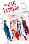 The Gag Fathers - TMP - Théâtre Musical de Pibrac