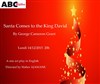 Santa comes to the King David - ABC Théâtre