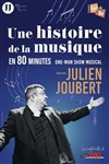 Une histoire de la musique en 80 minutes - Théâtre Montmartre Galabru