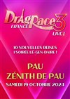 Drag Race Live Saison 3 - Zénith de Pau