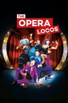 The Opera Locos - Bobino